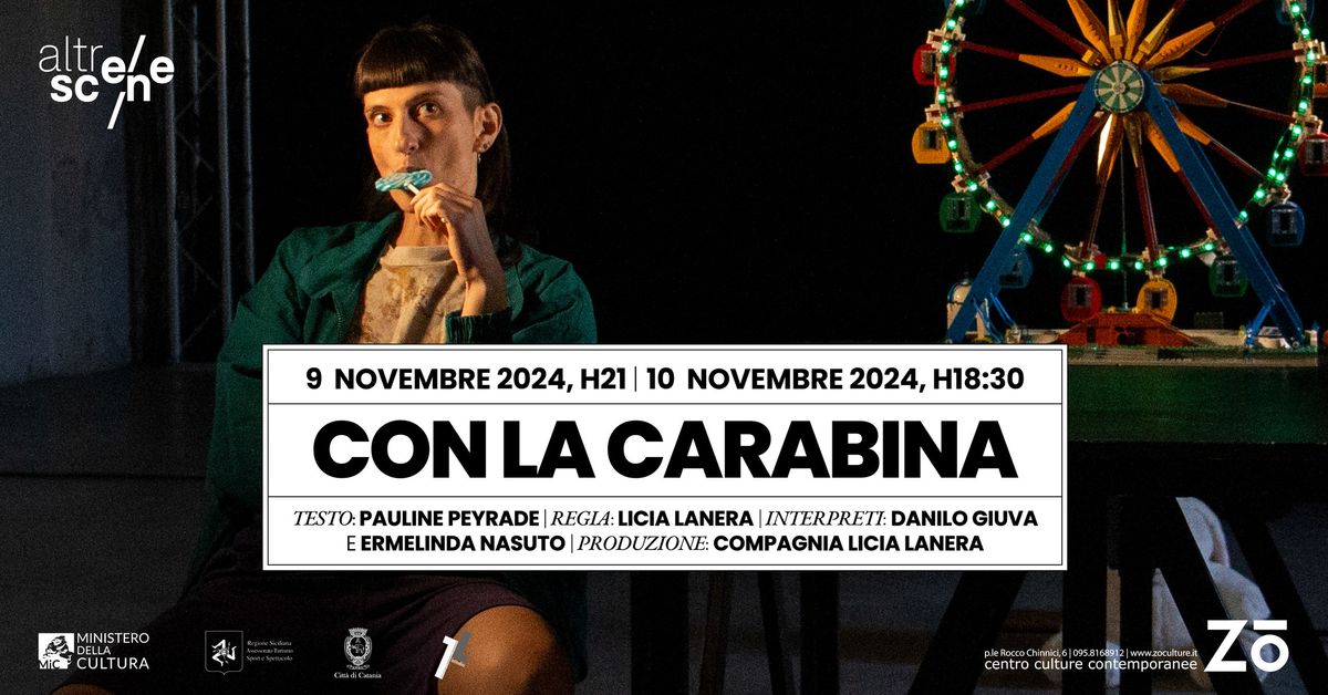 CON LA CARABINA - compagnia Licia Lanera | Altrescene