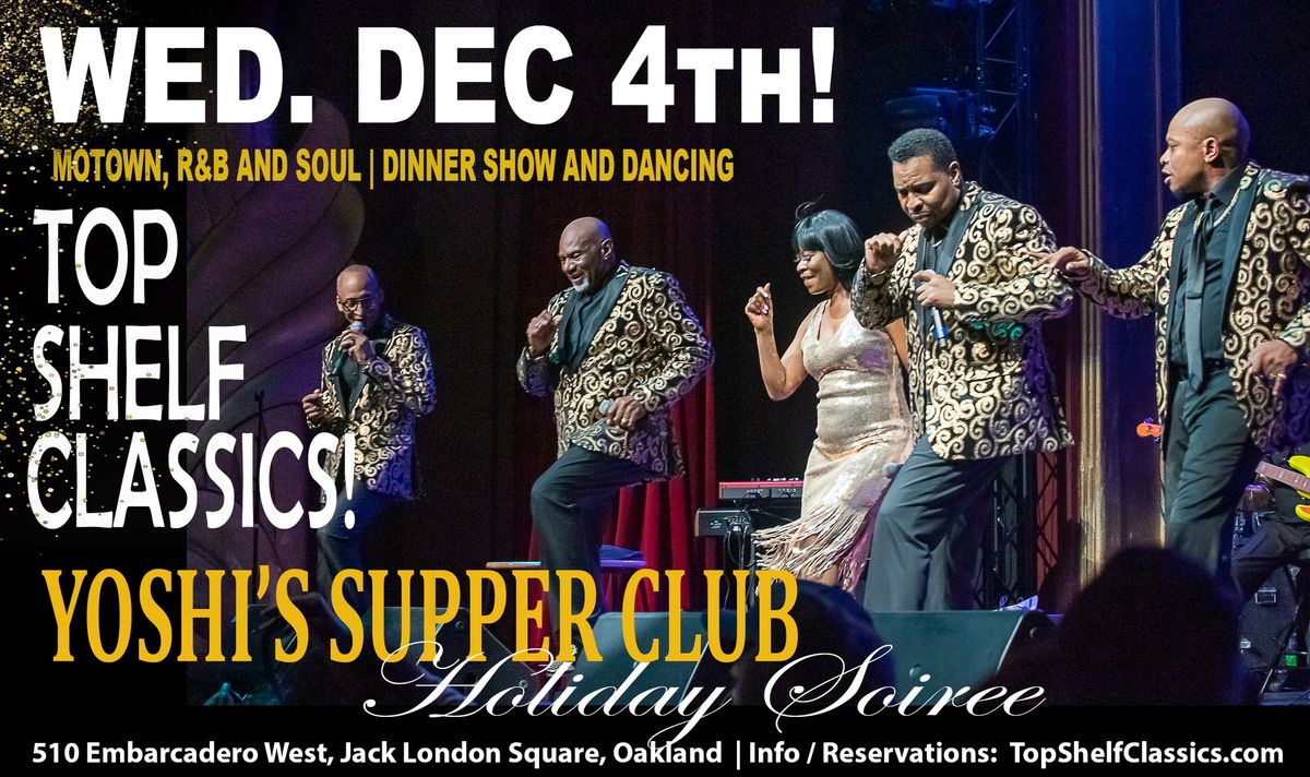 Top Shelf's Holiday Soiree | Yoshis Supper Club