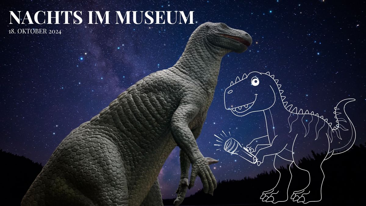 Nachts im Museum - Dino-\u00dcbernachtung