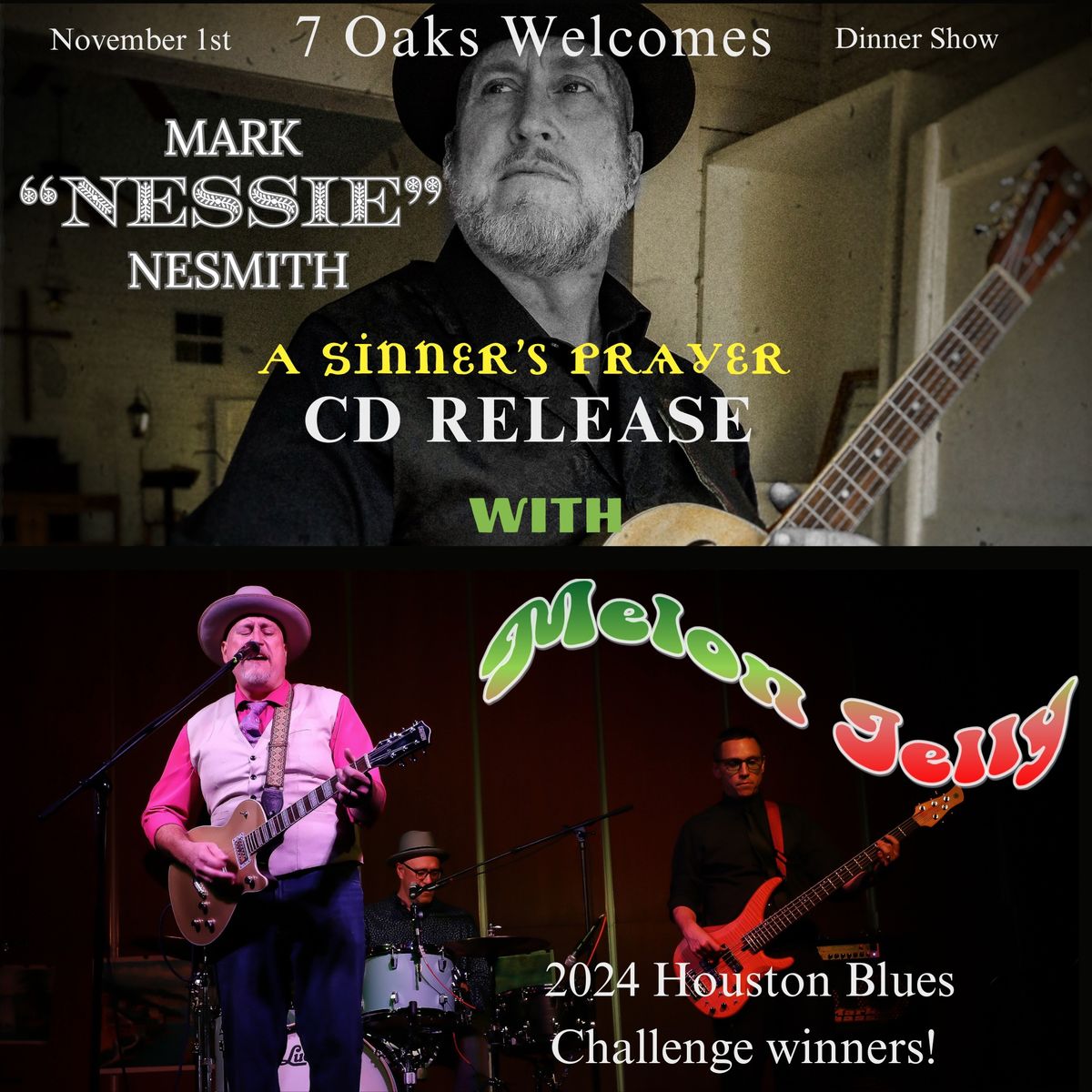 7 Oaks Welcomes Mark Nesmith and Melon Jelly