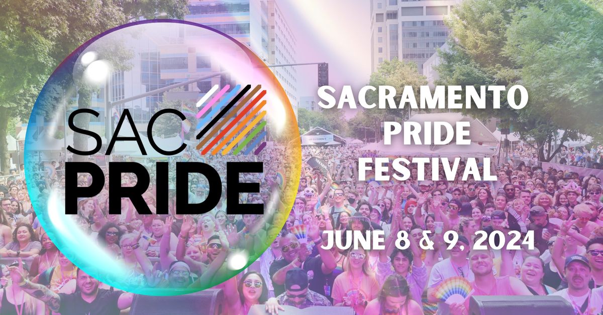 Sacramento Pride Festival 2024