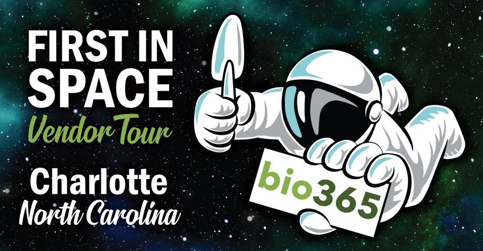 Charlotte, NC HTG Supply - bio365 First In Space Launch Tour