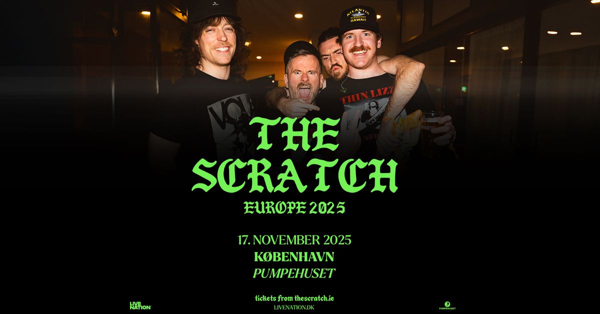 The Scratch \/\/ Pumpehuset \/\/ 17. november 2025