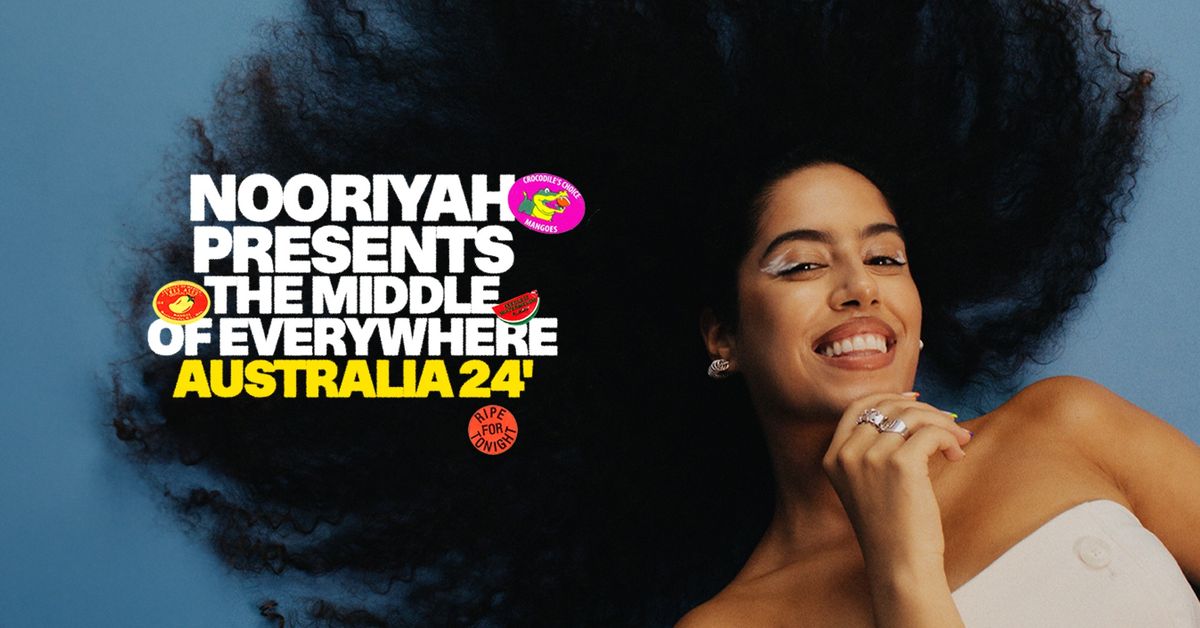 SOLD OUT | NOORIYAH | EORA\/SYD | CIVIC UNDERGROUND 