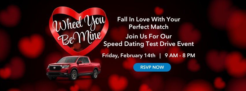 Speed Dating: Test Drive Event Honda of Thousand Oaks