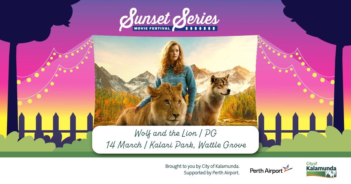 Sunset Series: Wolf and the Lion @ Kalari Park