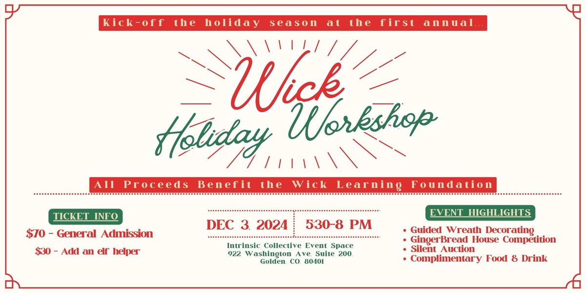 Wick Holiday Workshop Fundraiser 