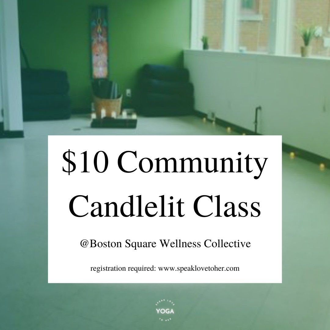 $10 Community Candlelit Yoga Class @BSWC