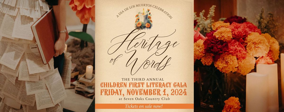 Children First Literacy Gala: Heritage of Words, a Dia de los Muertos Celebration