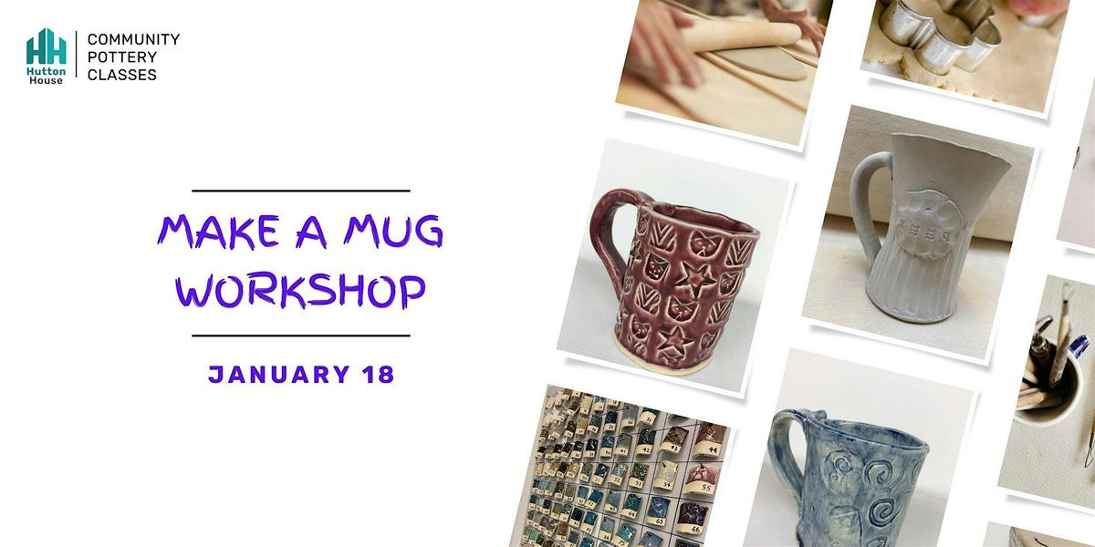 Hutton House Make a Mug Workshop