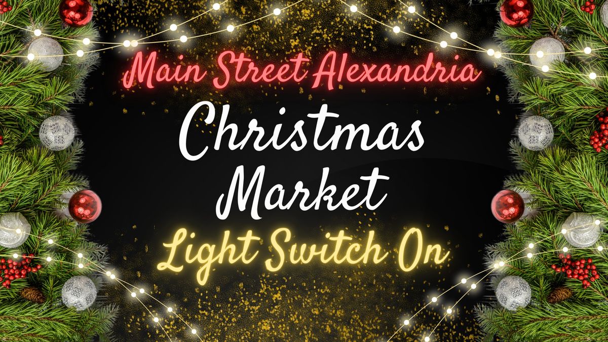 Christmas Market and Light Switch On!