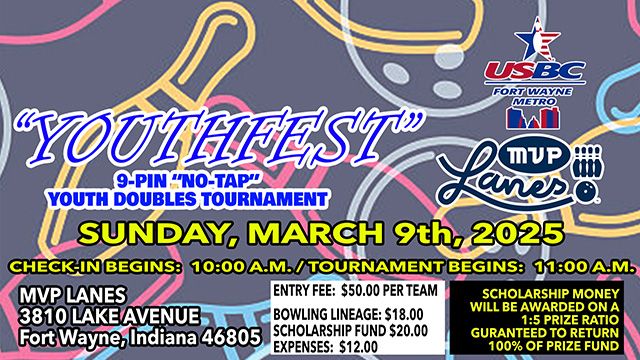 2025 Fort Wayne Metro USBC "YOUTHFEST" At MVP Lanes