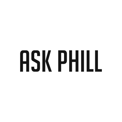 Ask Phill