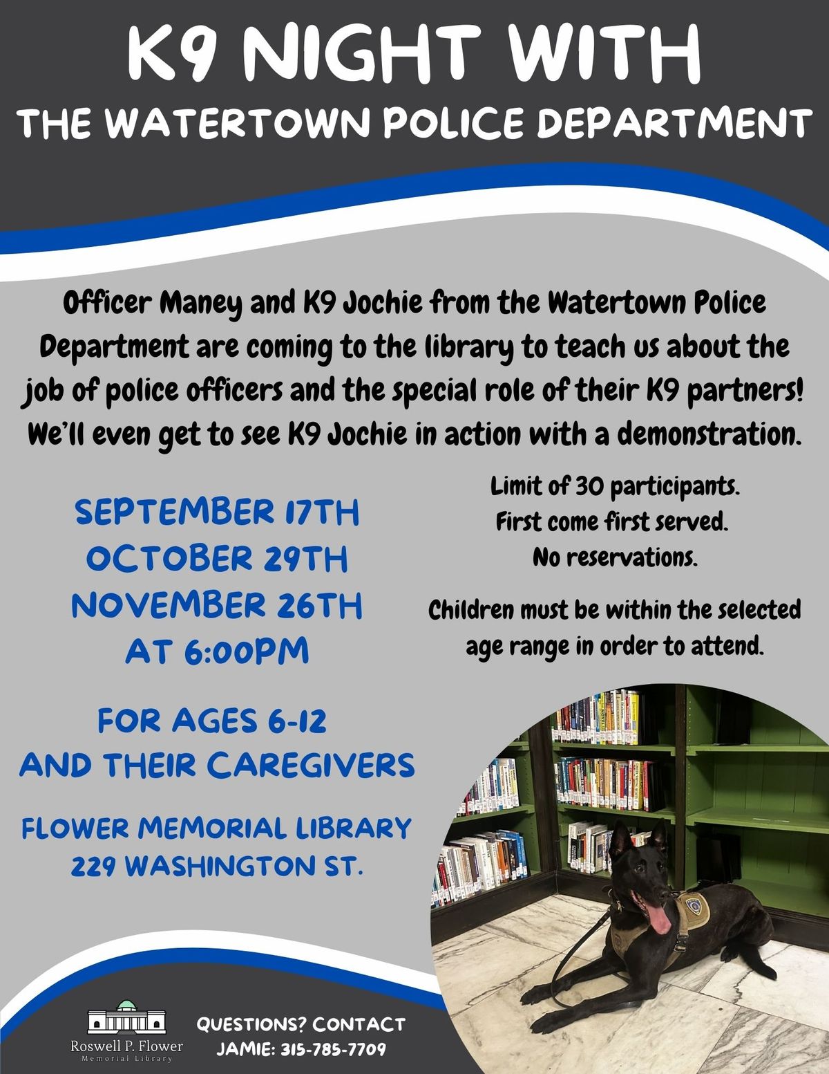 Ages 6-12 K9 Night with the Watertown Police Department