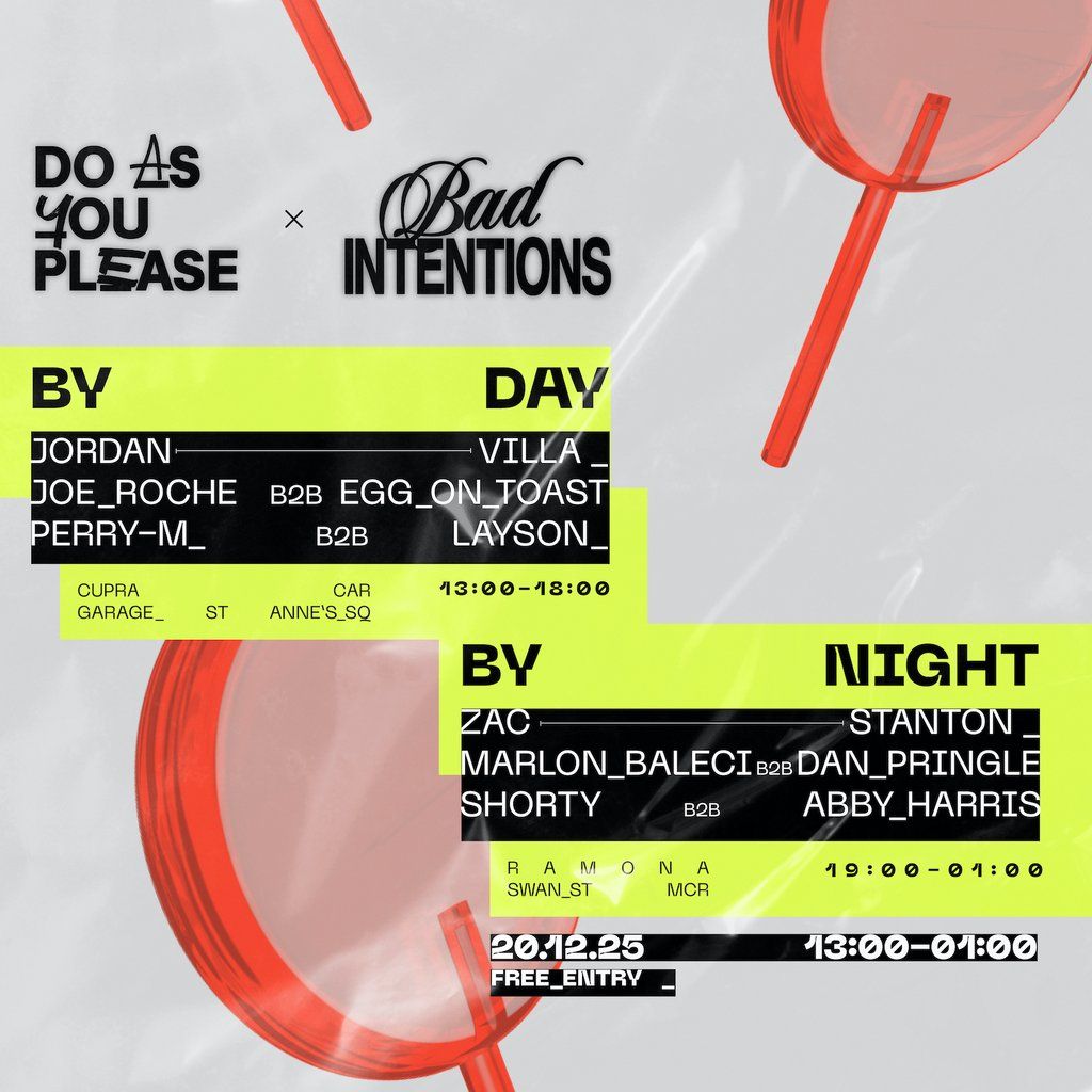 Do As You Please x Bad Intentions Day Party \/\/ Cupra MCR