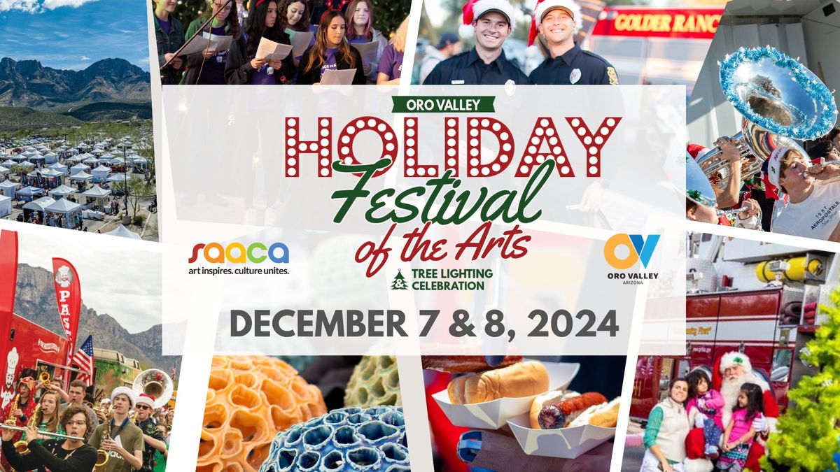 ORO VALLEY HOLIDAY \u200bFESTIVAL OF THE ARTS \u200b& TREE LIGHTING CELEBRATION