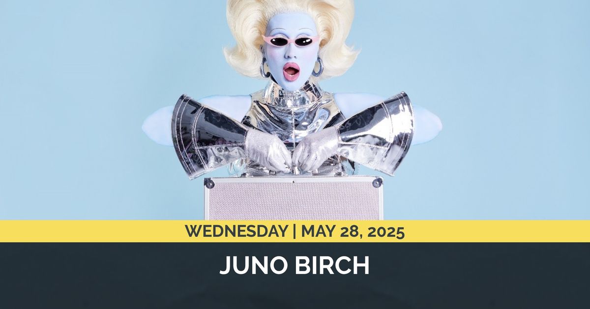 JUNO BIRCH: THE PROBED TOUR