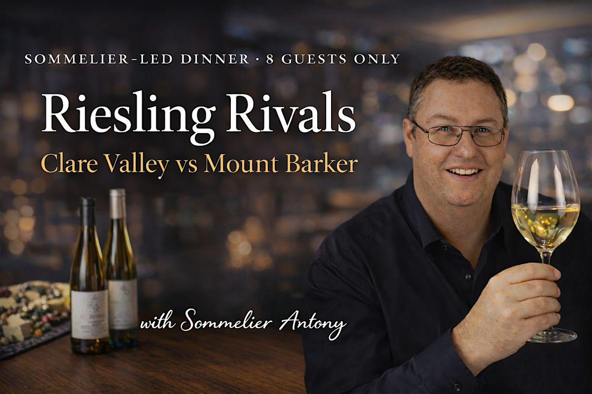 SECRET CELLAR: Riesling Rivals - Clare Valley vs Mount Barker