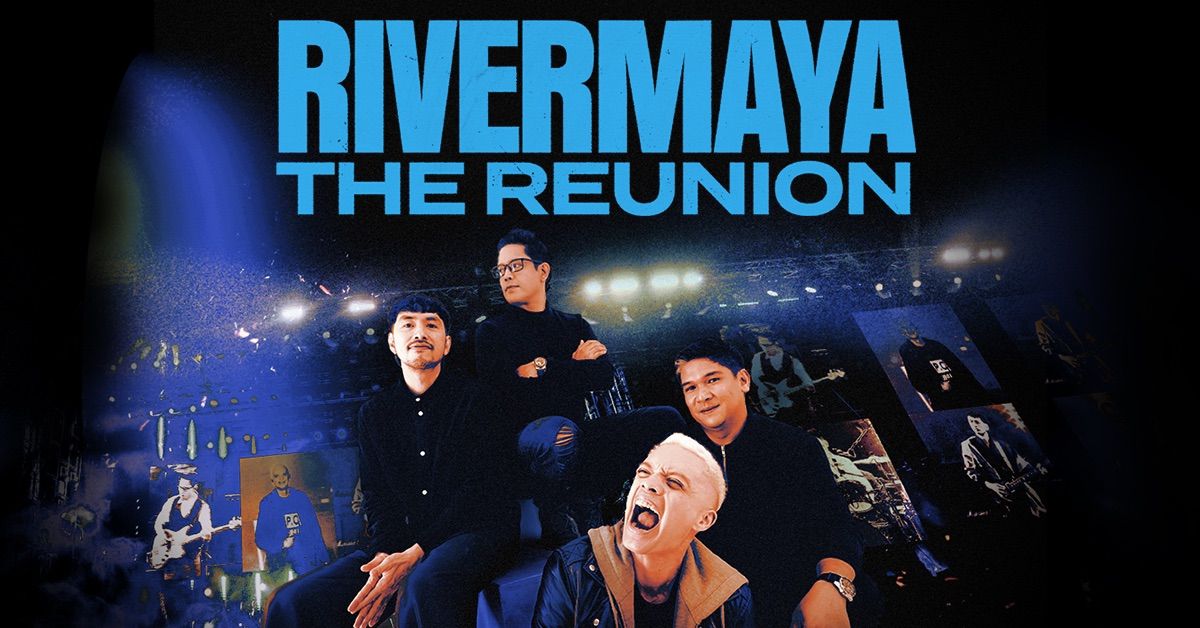 Rivermaya: The Reunion