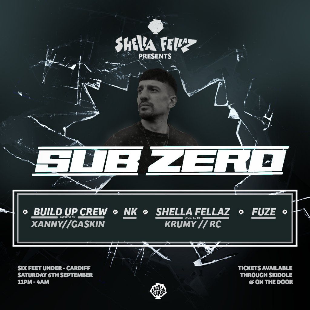 Shella Fellaz Presents: Sub Zero