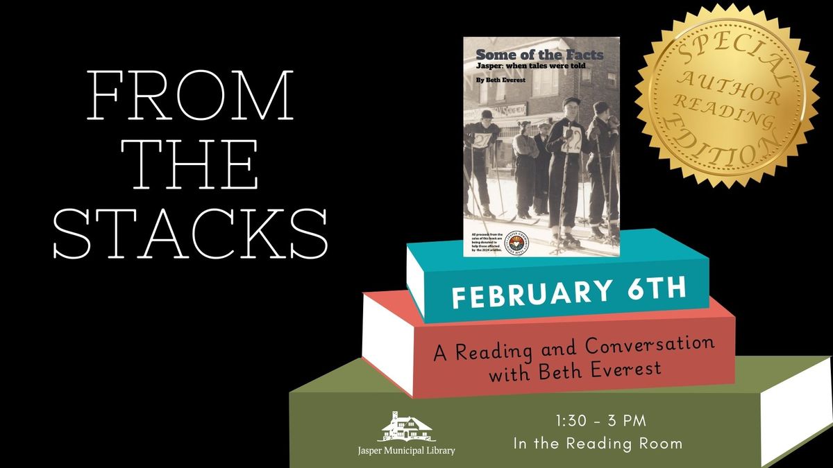 From the Stacks with Beth Everest- Author Reading 