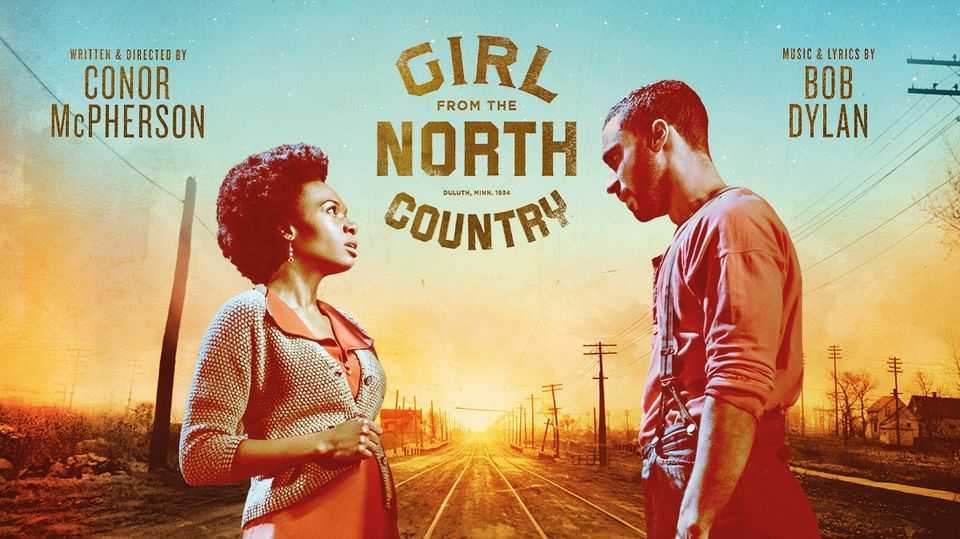 Girl From the North Country Live at Bristol Hippodrome Theatre
