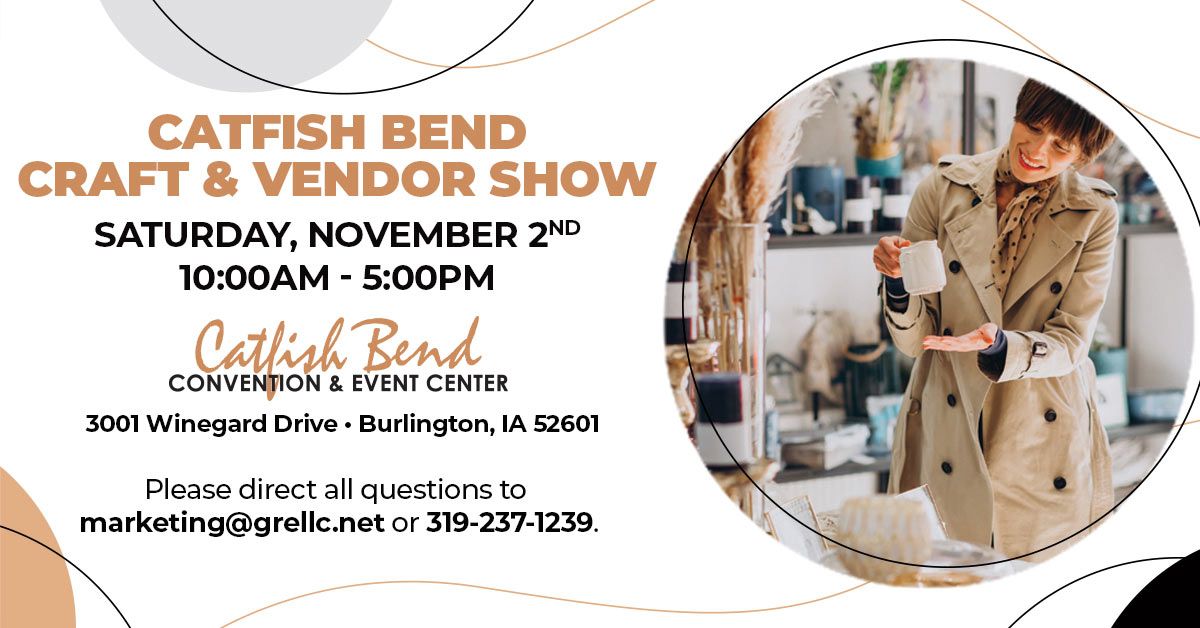 Catfish Bend Craft & Vendor Show