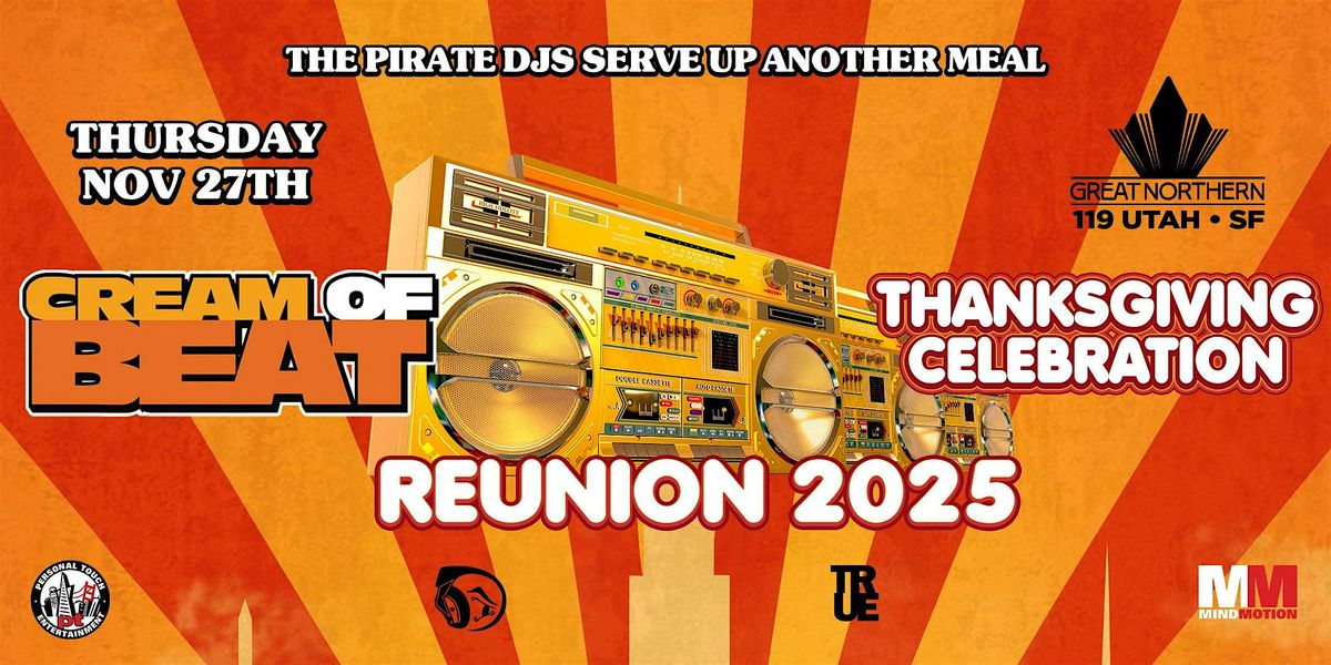 CREAM OF BEAT REUNION - THANKSGIVING CELEBRATION