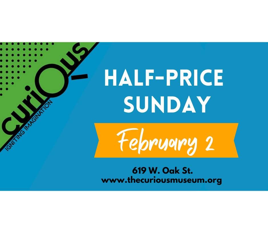 Half-Price Sunday at Curious