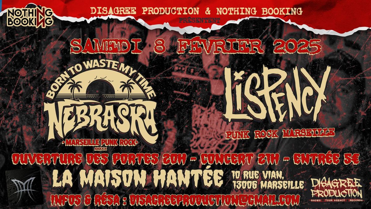 100% Marseille Punk Rock Show with NEBRASKA & LISPENCY