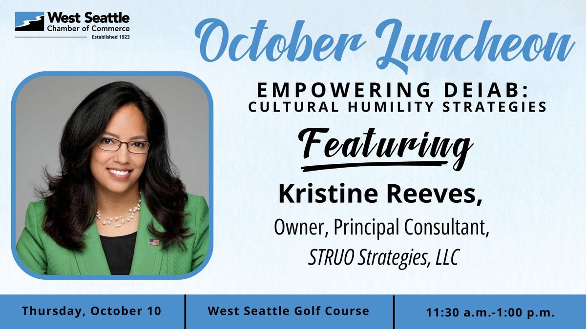 October Luncheon: Empowering DEIAB: Cultural Humility Strategies