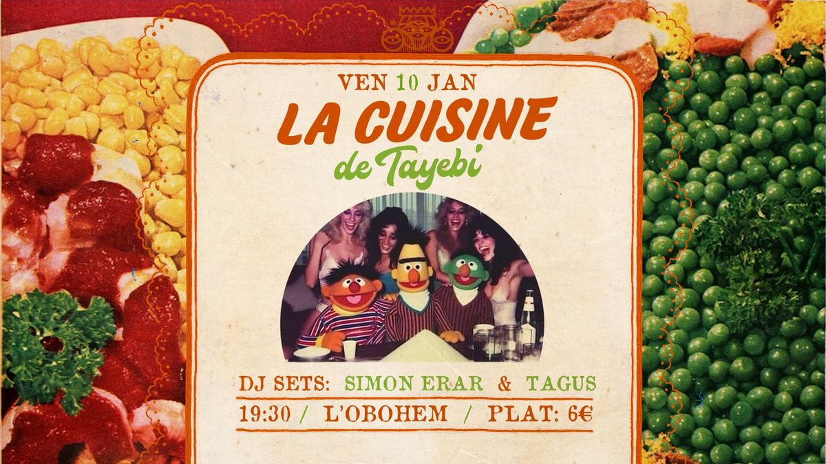 La Cuisine de Tayebi avec Simon Erar et Tagus