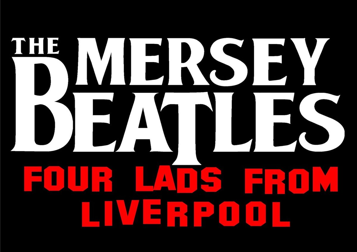 4 Lads From Liverpool - The Beatles Tribute