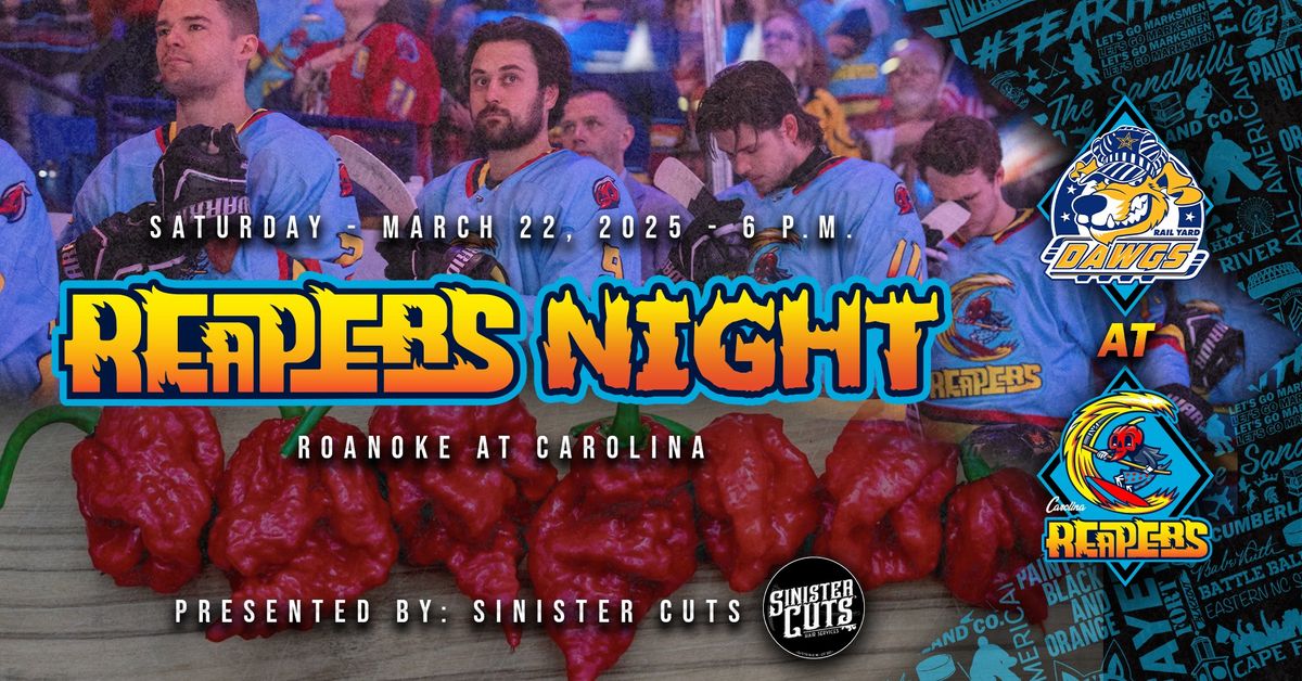 REAPERS NIGHT presented by Sinister Cuts - Roanoke at Carolina