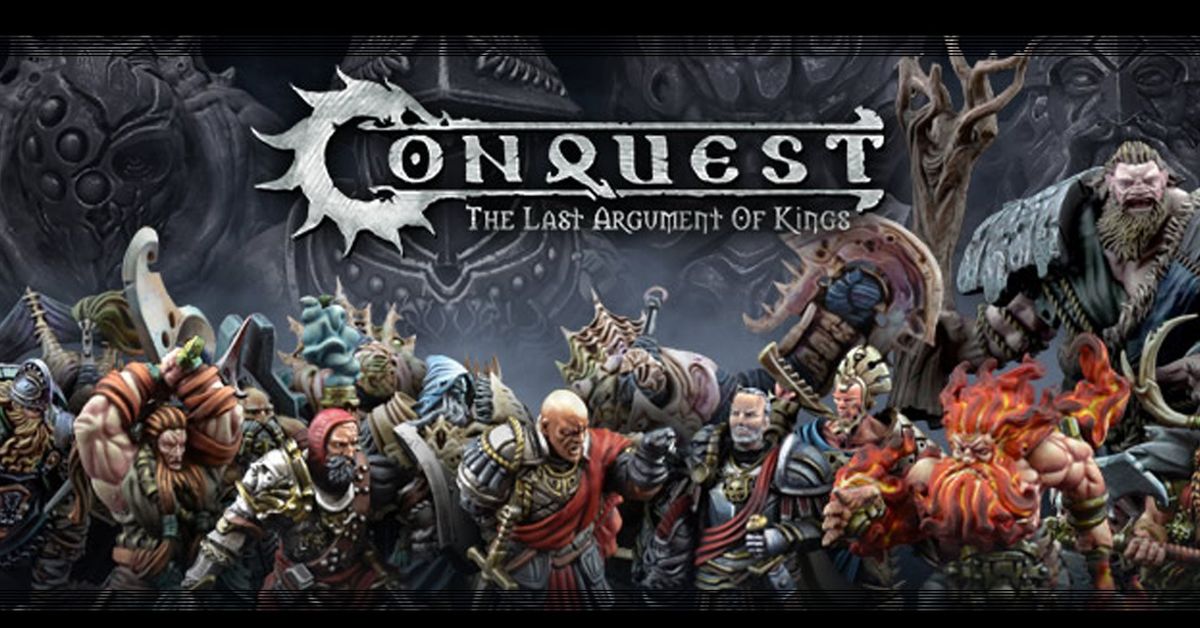 Conquest - The Last Arguement of Kings - 5\/22\/24