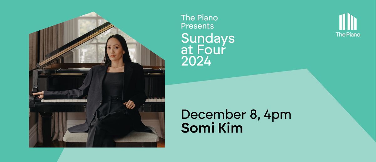 Somi Kim - Sundays at Four