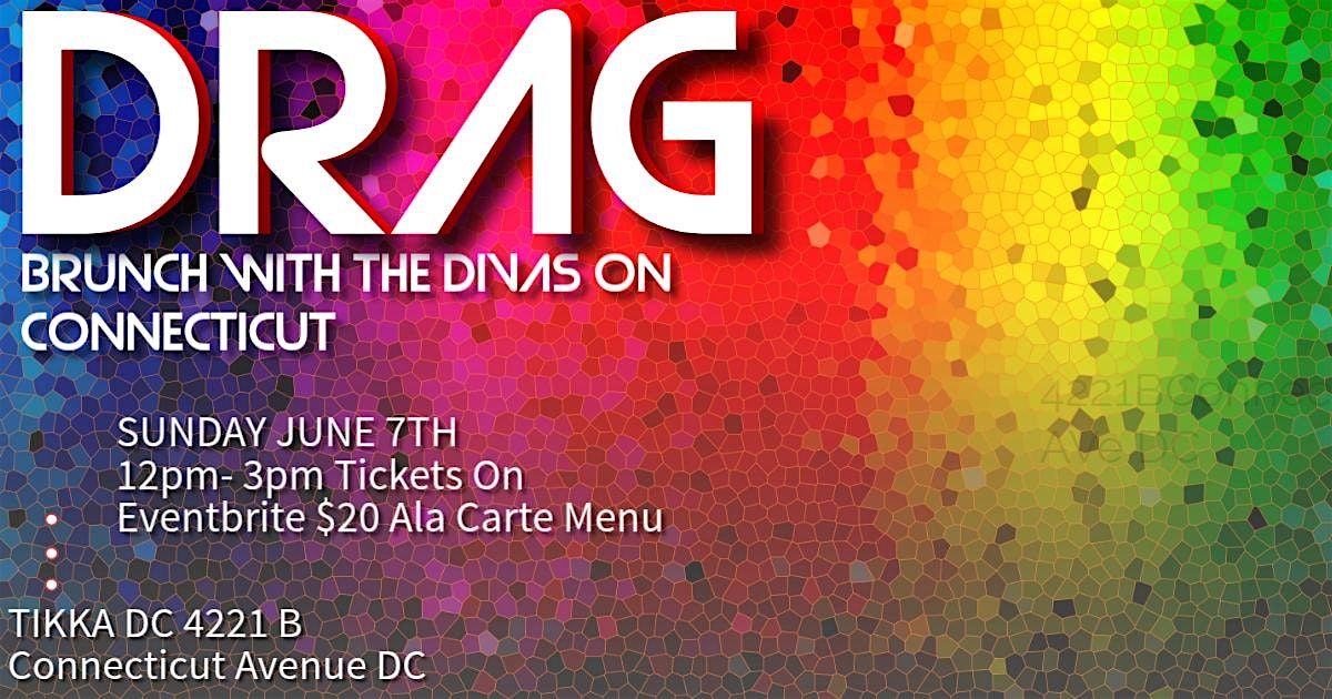 Pride Month Special Drag Brunch at Tikka DC