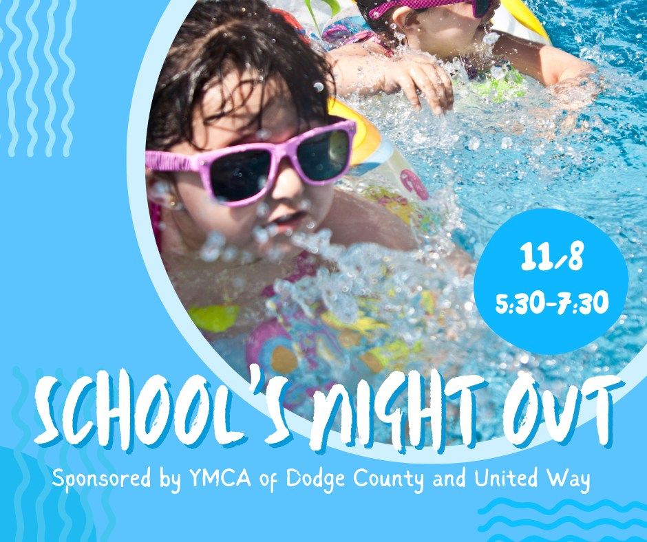 SKDS School's Night Out at the YMCA of Dodge County