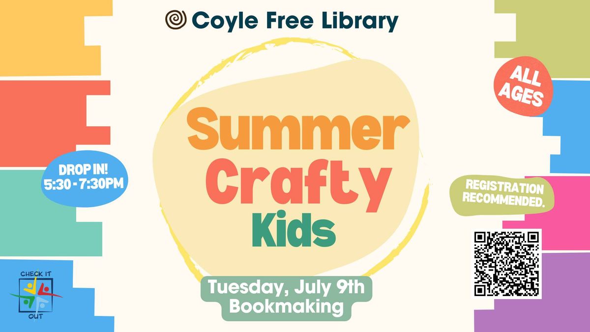 Coyle: Summer Crafty Kids - Bookmaking