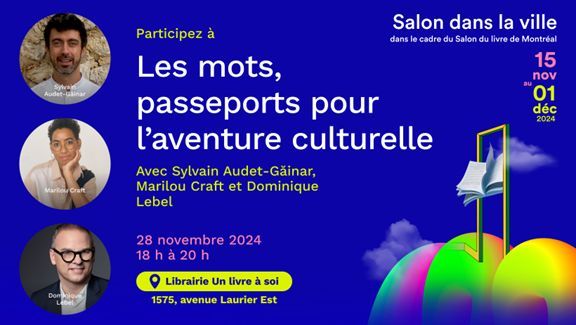 Les mots, passeports pour l'aventure culturelle