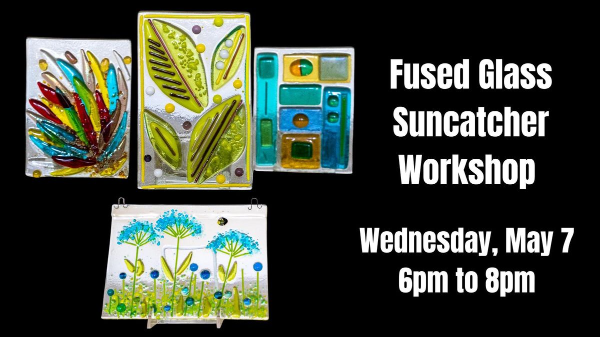 DIY Workshop - Fused Glass Suncatcher