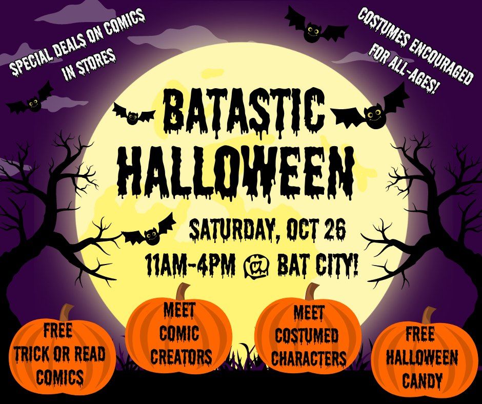 Batastic Halloween Celebration!