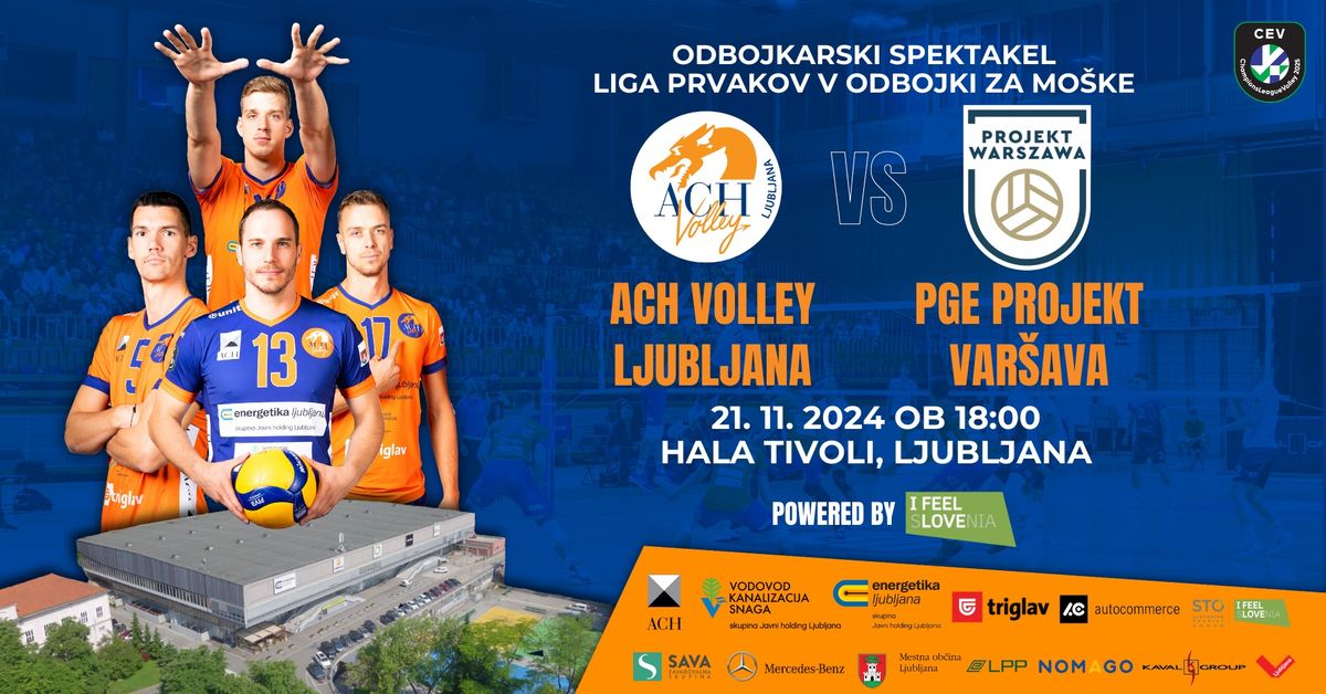 LIGA PRVAKOV: ACH VOLLEY LJUBLJANA \ud83c\udd9a PGE PROJEKT VAR\u0160AVA by I FEEL SLOVENIA