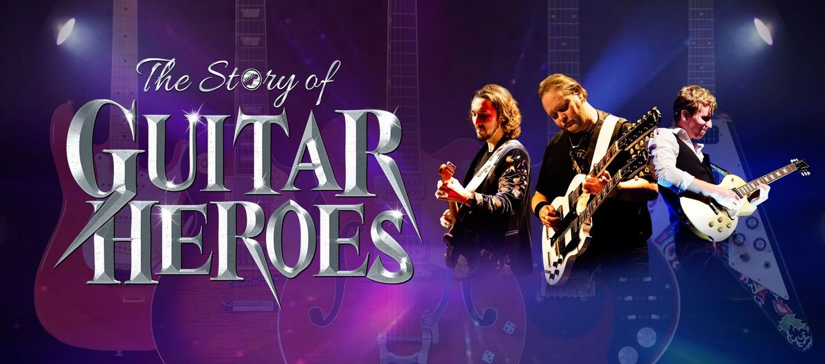 The Story of Guitar Heroes