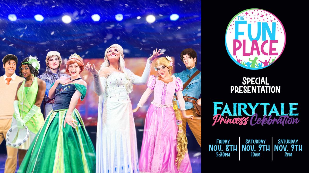 Fairytale Princess Celebration - Special Presentation