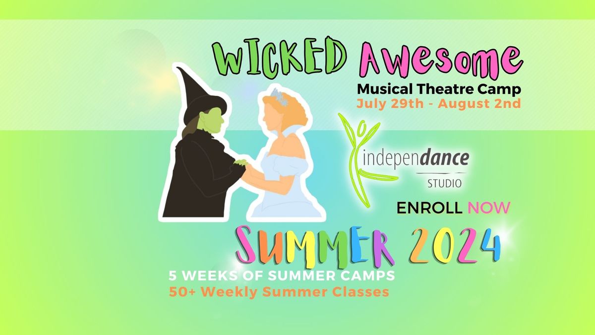 WICKED Awesome Musical Theatre Camp \ud83e\uddd9\ud83c\udffc \ud83d\udc78\ud83c\udffc \ud83d\udc12 \ud83c\udfad  \ud83d\udc9a