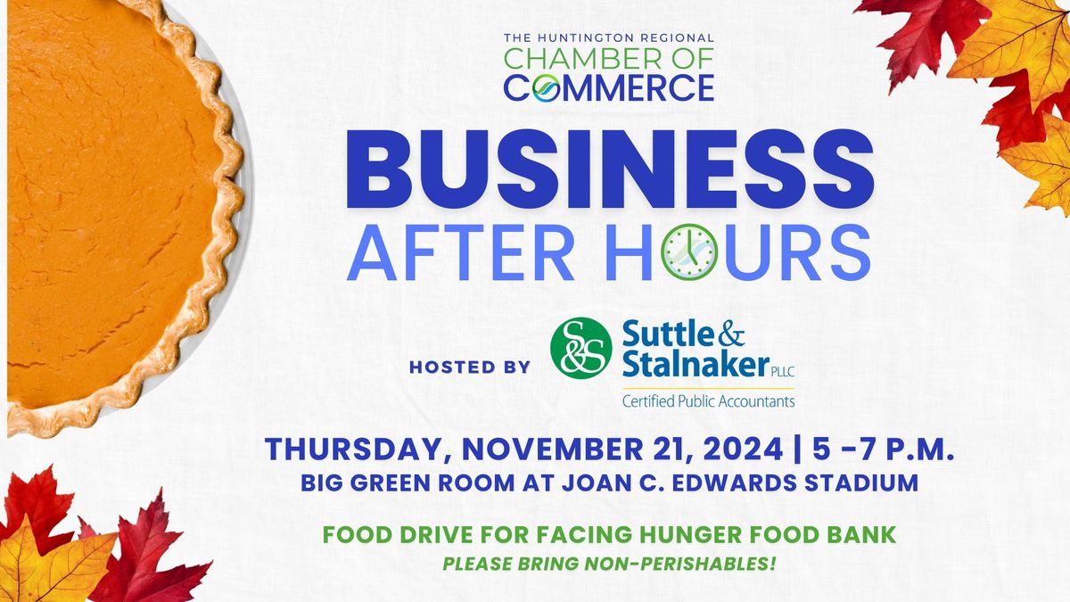 Business After Hours Hosted by Suttle & Stalnaker, PLLC