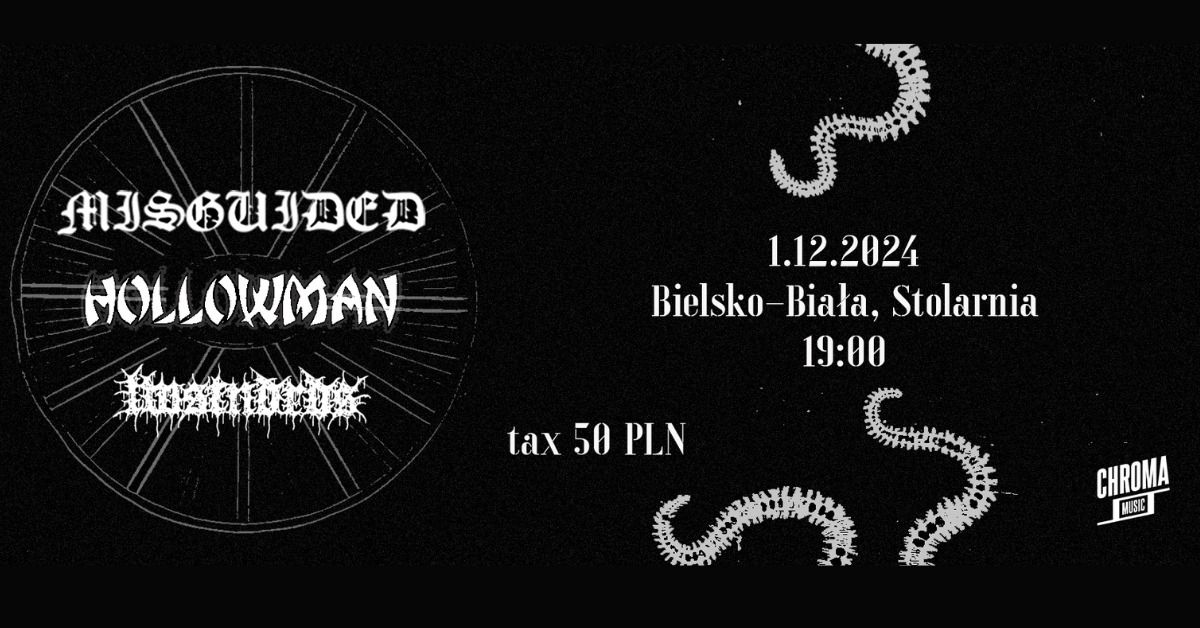 1.12 | MISGUIDED + HOLLOWMAN + LWSTNDRDS | BIELSKO-BIA\u0141A, PUB STOLARNIA