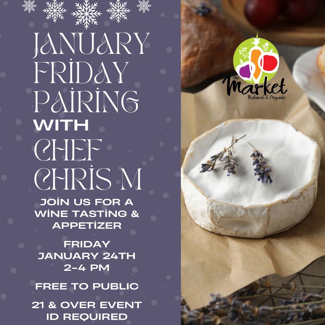 January Friday Wine & Appetizer Pairing with Chef Chris McConell 