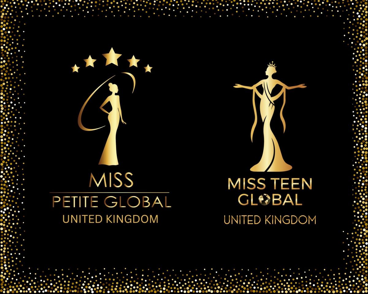 Miss Petite Global UK & Miss Teen Global UK